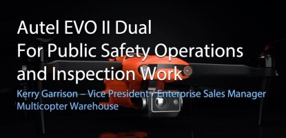 Autel EVO II Dual For Public Safety and Inspection